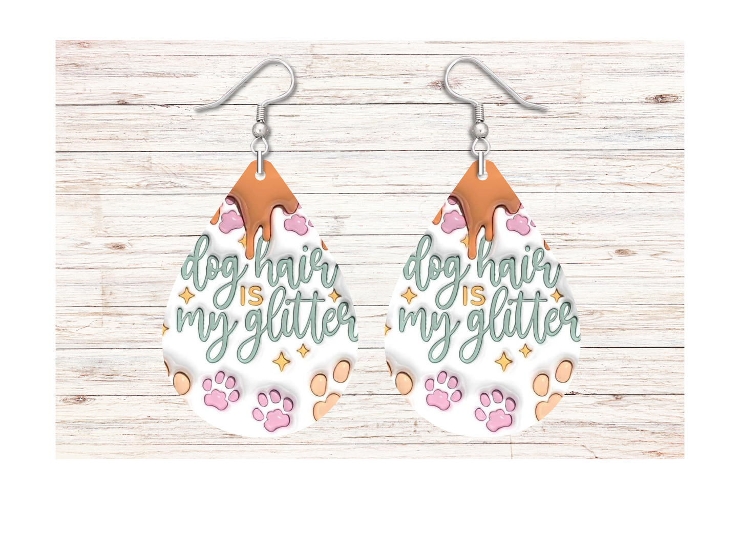 Dog Hair is my Glitter Earrings - Snarky Junkie