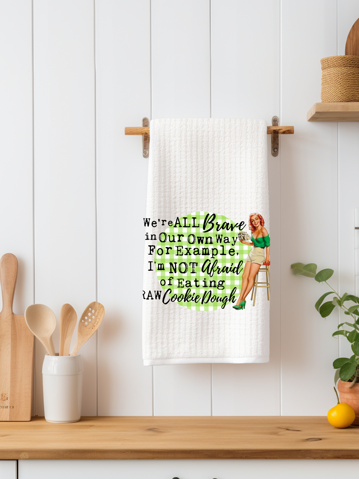 We're All Brave in our Own Way Dishtowel
