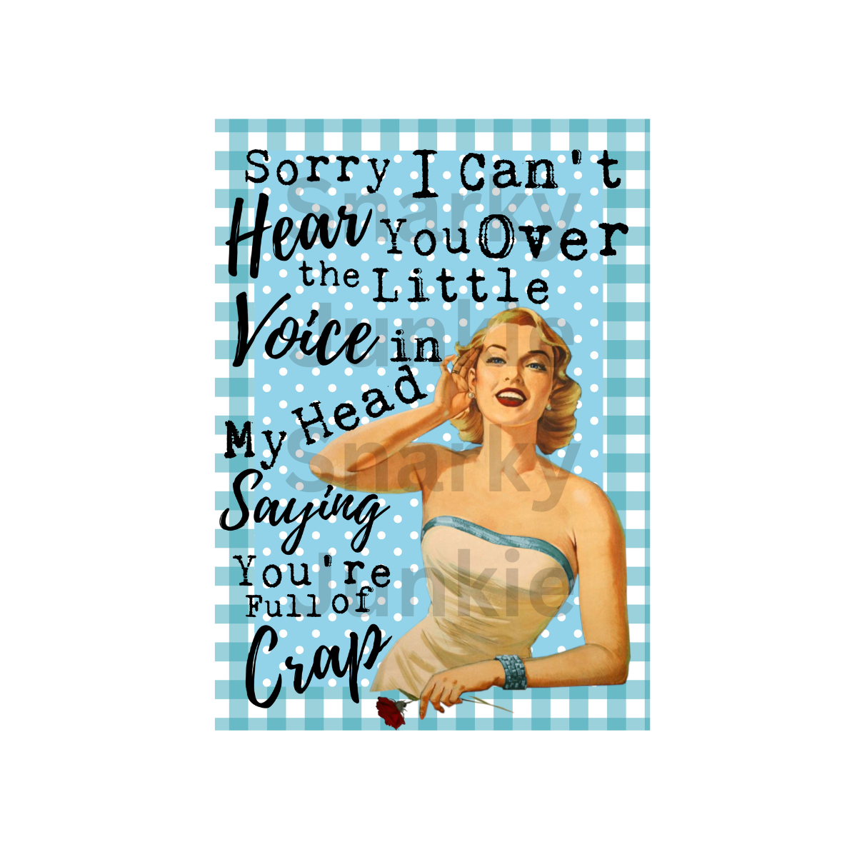 Snarky Lady: Little Voice in my head saying You're Full of Crap MAGNET or COASTER